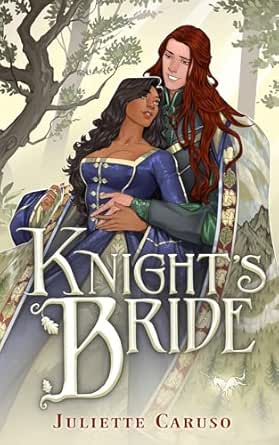 Knight’s Bride by Juliette Caruso