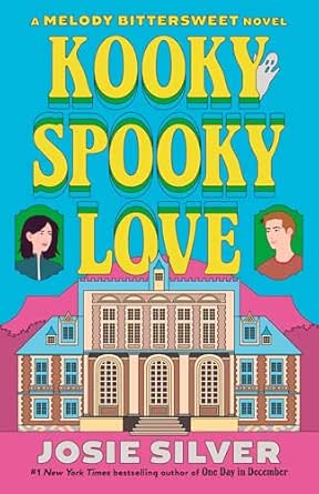 Kooky Spooky Love by Josie Silver
