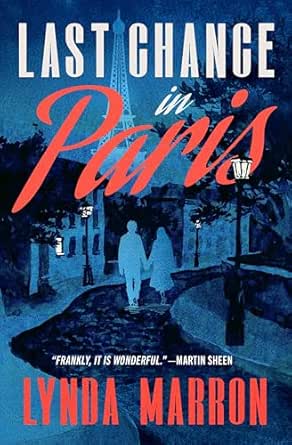 Last Chance in Paris by Lynda Marron