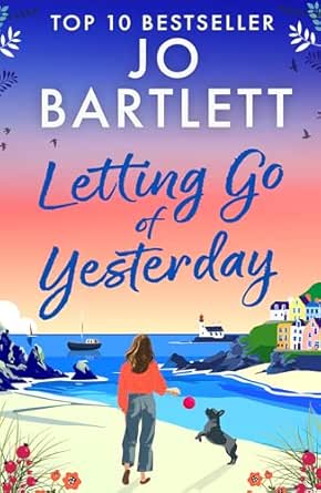 Letting Go of Yesterday by Jo Bartlett