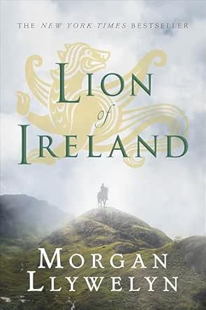 Lion of Ireland by Morgan Llywelyn