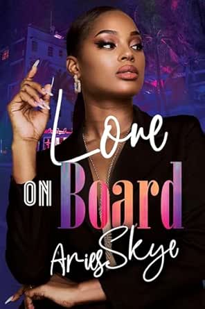Love on Board by Aries Skye