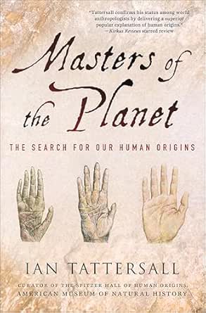 Masters of the Planet by Ian Tattersall