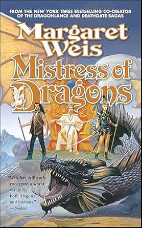 Mistress of Dragons by Margaret Weis