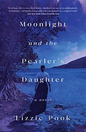 Moonlight and the Pearler’s Daughter by Lizzie Pook