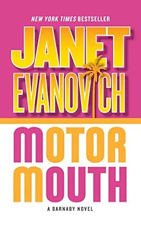Motor Mouth by Janet Evanovich