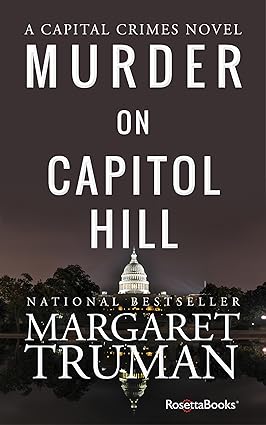 Murder on Capitol Hill by Margaret Truman