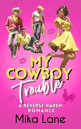 My Cowboy Trouble by Mika Lane