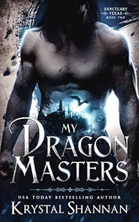 My Dragon Masters by Krystal Shannan