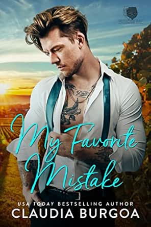 My Favorite Mistake by Claudia Burgoa
