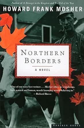 Northern Borders by Howard Frank Mosher