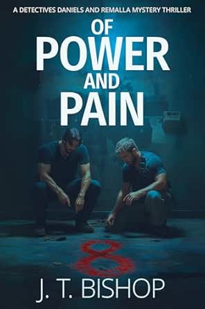 Of Power and Pain by J. T. Bishop