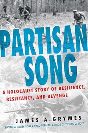 Partisan Song by James A. Grymes