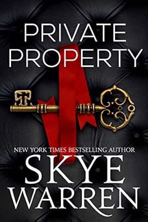 Private Property by Skye Warren