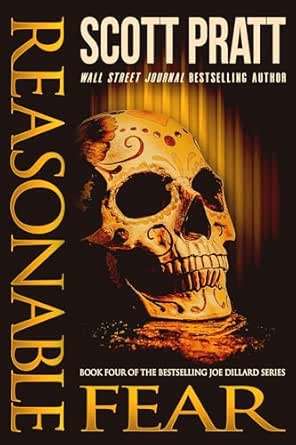 Reasonable Fear by Scott Pratt