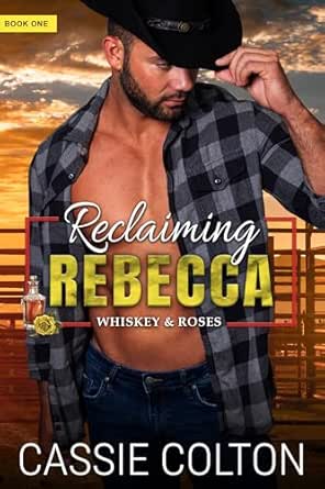 Reclaiming Rebecca by Cassie Colton