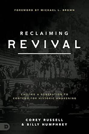 Reclaiming Revival by Corey Russell