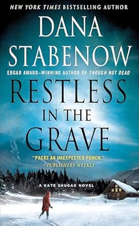 Restless in the Grave by Dana Stabenow