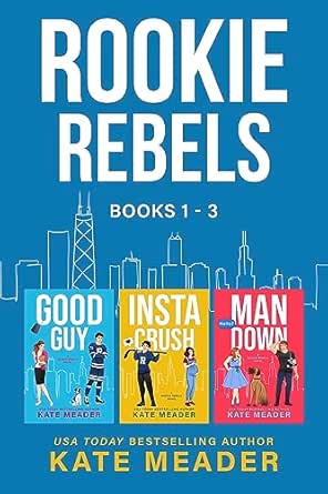 Rookie Rebels (Books 1–3) by Kate Meader