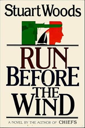Run Before the Wind by Stuart Woods