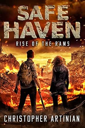 Safe Haven: Rise of the RAMs by Christopher Artinian