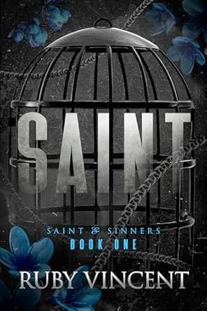 Saint by Ruby Vincent
