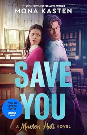 Save You by Mona Kasten