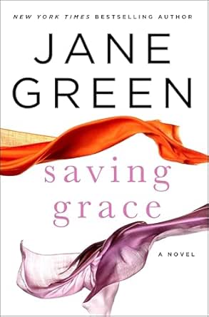 Saving Grace by Jane Green