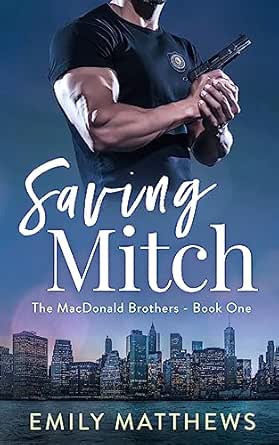 Saving Mitch by Emily Matthews