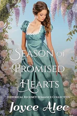 Season of Promised Hearts (Boxed Set) by Joyce Alec