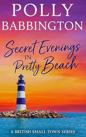 Secret Evenings in Pretty Beach by Polly Babbington
