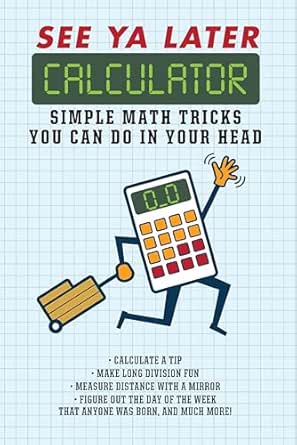 See Ya Later Calculator by The Editors of Portable Press