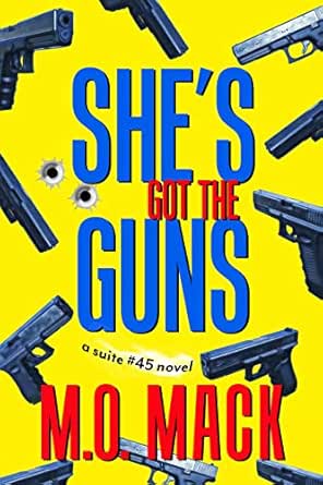 She’s Got the Guns