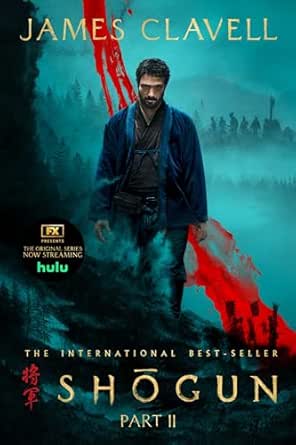 Shōgun: Part II by James Clavell