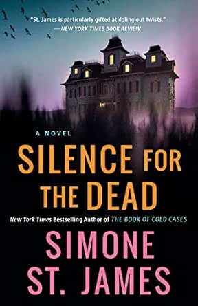 Silence for the Dead by Simone St. James