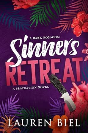 Sinners Retreat by Lauren Biel