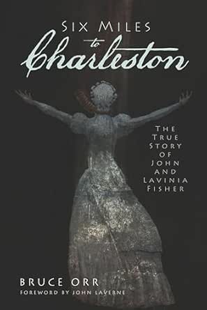 Six Miles to Charleston