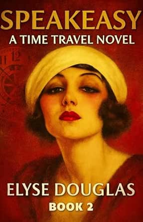 Speakeasy by Elyse Douglas