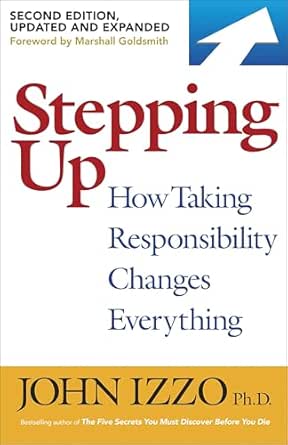 Stepping Up by John Izzo