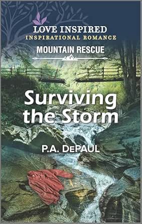 Surviving the Storm by P. A. DePaul