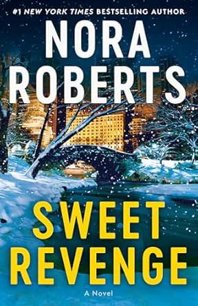 Sweet Revenge by Nora Roberts
