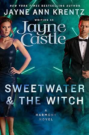 Sweetwater & The Witch by Jayne Ann Krentz