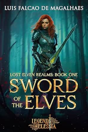 Sword of the Elves by Luís Falcão de Magalhães