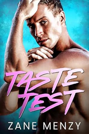 Taste Test by Zane Menzy