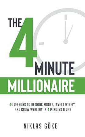 The 4 Minute Millionaire by Niklas Göke