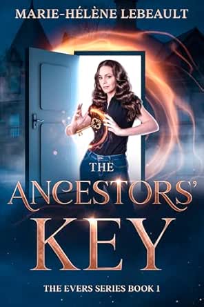 The Ancestors’ Key by Marie-Hélène Lebeault