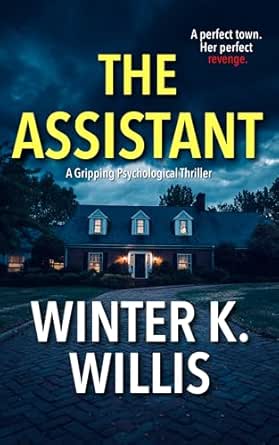 The Assistant by Winter K. Willis
