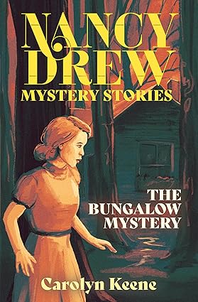 The Bungalow Mystery by Carolyn Keene
