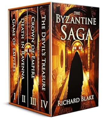The Byzantine Saga (Books 1–4) by Richard Blake