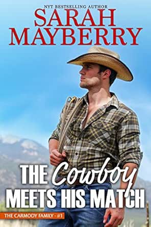 The Cowboy Meets His Match by Sarah Mayberry